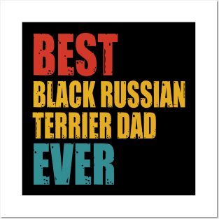 Vintage Best Black Russian Terrier dad Ever T-shirt Posters and Art